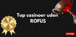 Udenlandske Casino Uden Rufus Din Guide til Sikker Gambling